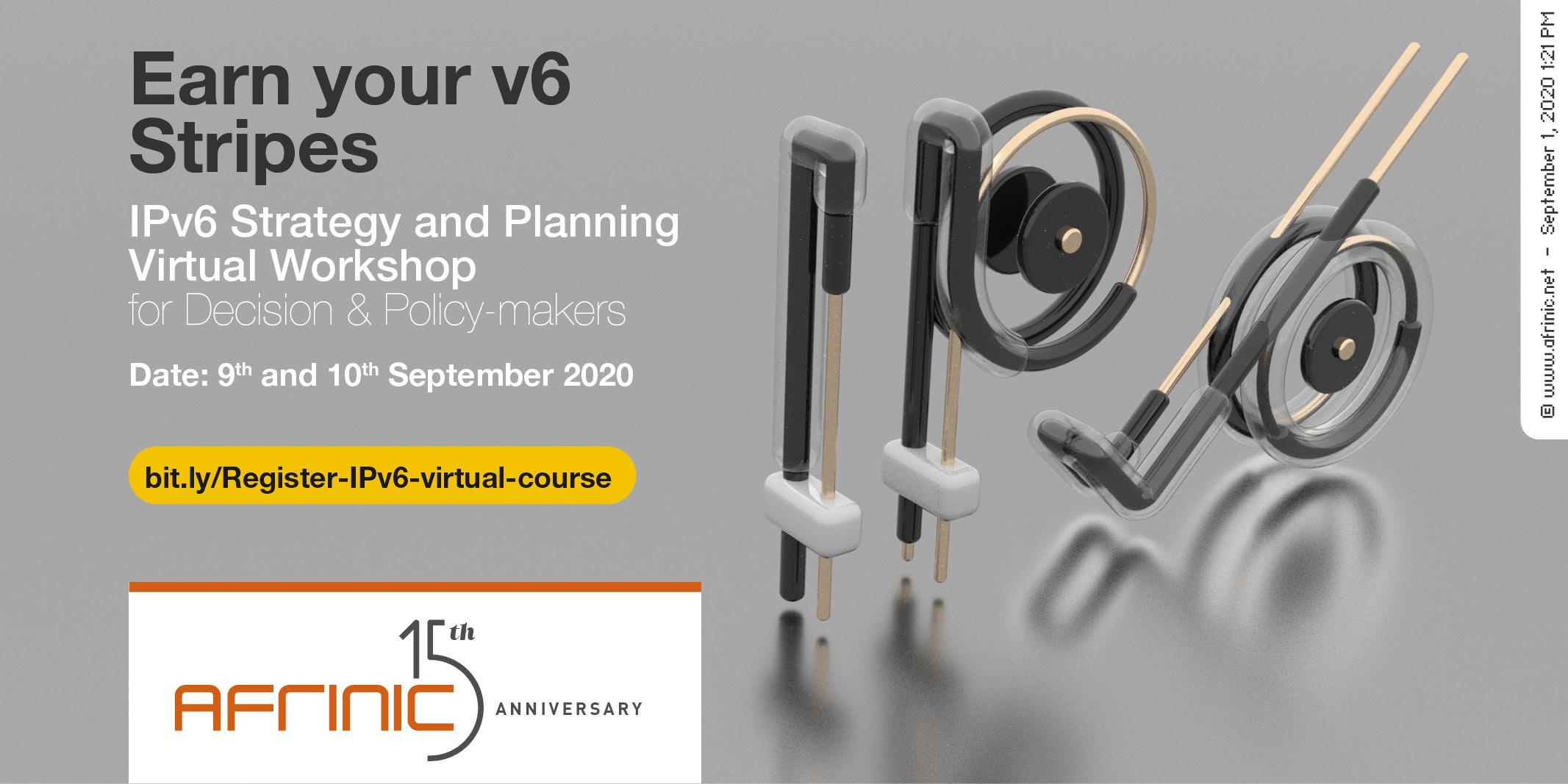 IPv6 Strategy and Planning Virtual Workshop for Decision and Policymakers